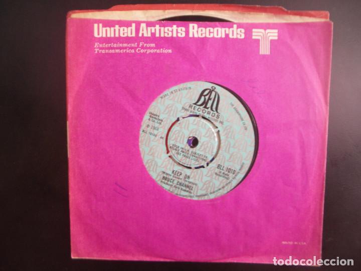 Discos de vinilo: BRUCE CHANNEL- KEEP ON. SINGLE. - Foto 1