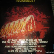 Discos de vinilo: THE CALIFORNIA POPPY PICKETS - GUATEQUE LP - ORIGINAL ESPAÑOL - YUPI RECORDS 1972 - ESTEREO -. Lote 161100682