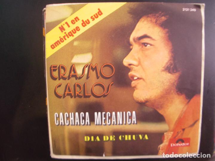 Discos de vinilo: ERASMO CARLOS- CACHACA MECANICA. SINGLE. - Foto 1