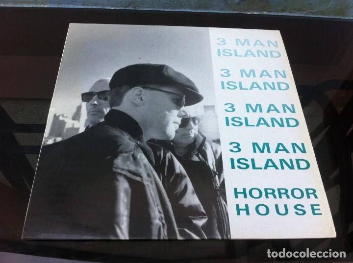 Dischi in vinile: 3 MAN ISLAND.  HORROR HOUSE. MAXI SINGLE. 1989, SPAIN