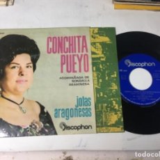 Discos de vinilo: ANTIGUO SINGLE EP ORIGINAL AÑOS 50/60 CONCHITA PUEYO JOTAS ARAGONESAS. Lote 161159506