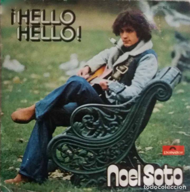 Discos de vinilo: NOEL SOTO, HELLO HELLO! SINGLE - Foto 1