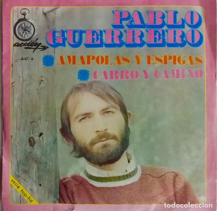 Discos de vinilo: PABLO GUERRERO, AMAPOLAS Y ESPIGAS. SINGLE ESPA&Ntilde;A - Foto 1