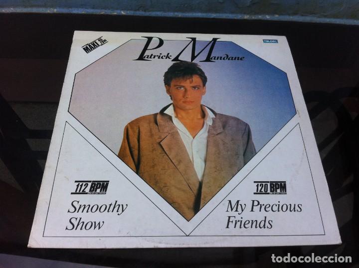 Vinyl-Schallplatten: PATRICK MANDANE.  SMOOTHY SHOW... (MAXI SINGLE) 1986, ESPA&Ntilde;A. VINILO DE COLOR VERDE
