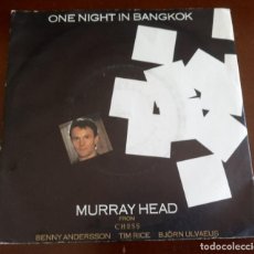 Disques de vinyle: MURRAY HEAD - ONE NIGHT IN BANGKOK - SINGLE . Lote 161395014