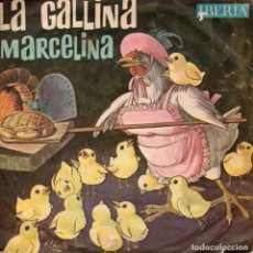 Discos de vinilo: LA GALLINA MARCELINA. Lote 161506918