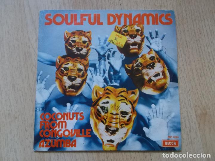 SOULFUL DYNAMICS-COCONUTS FROM CONGOVILLE + AZUMBA S.G. EDITADO POR DECCA EN 1972 (Música - Discos - Singles Vinilo - Funk, Soul y Black Music)