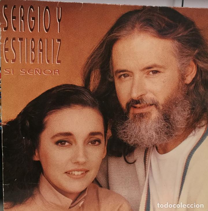 Discos de vinilo: SERGIO Y ESTIBALIZ - SI SE&Ntilde;ORA - CBS - 1986 - Foto 1