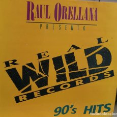 Discos de vinilo: RAUL ORELLANA - REAL WILD RECORDS - 90´SHITS - 1989. Lote 161589618
