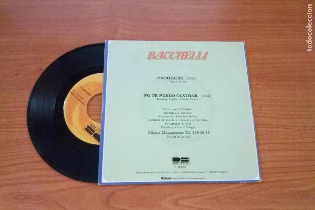 Discos de vinilo: Single - Bacchelli - Prohibido - Year 1981 - Edition Spanish - Foto 2