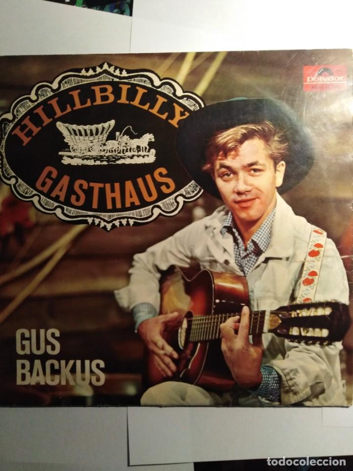Discos de vinilo: HILLBILLY GASTHAUS-GUS BACKUS - Foto 1