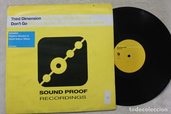 Discos de vinilo: THIRD DIMENSION FEATURING JULIE MCDEMOTT DONT GO MAXI SINGLE VINYL UK - Foto 1