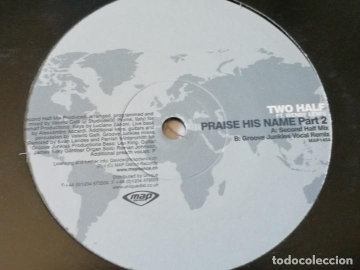 Discos de vinilo: Two Half - Praise His Name (Part 2) - 2004 - Foto 1