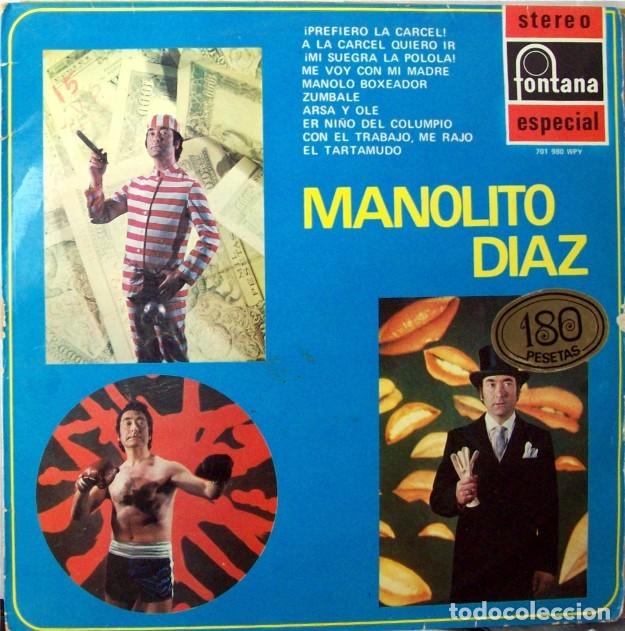 Discos de vinilo: MANOLITO D&Iacute;AZ. Arsa y ol&eacute;. - Foto 1