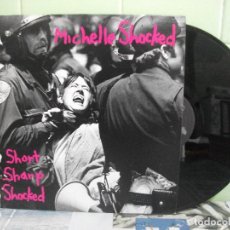 Discos de vinilo: MICHELLE SHOCKED SHORT,SHARP SHOCKED LP SPAIN 1988 PDELUXE. Lote 162207110