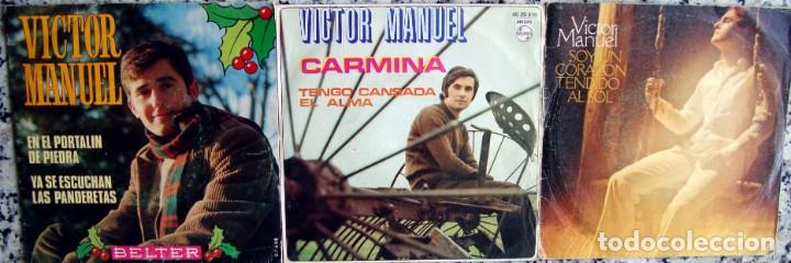 Discos de vinilo: VICTOR MANUEL. 3 SINGLES ORIGINALES. - Foto 1