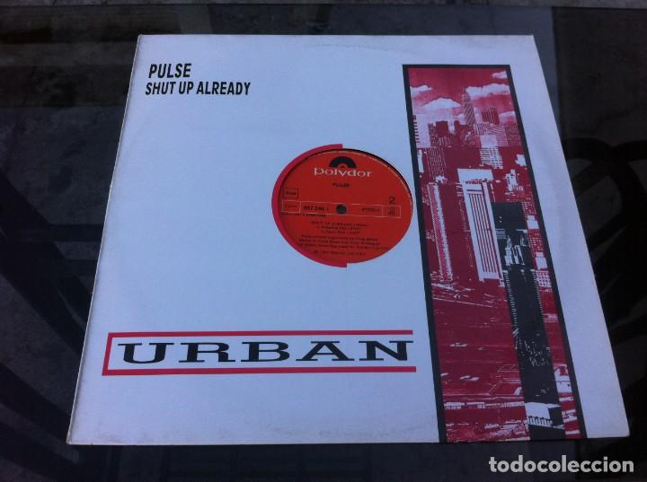 Discos de vinilo: MAXI SINGLE.  PULSE.  SHUT UP ALREADY.  1988, SPAIN - Foto 1