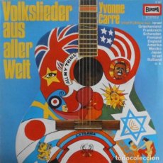 Discos de vinilo: YVONNE CARRÉ ‎– VOLKSLIEDER AUS ALLER WELT - LP GERMANY