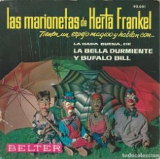 Discos de vinil: LAS MARIONETAS DE HERTA FRANKEL. BELTER,1962. -DISCOCUENTO 6PAGS.-. Lote 162421902