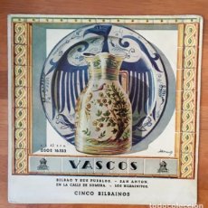 Discos de vinilo: VASCOS - CINCO BILBAÍNOS - FOLK EUSKADI. Lote 162459754