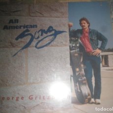 Discos de vinilo: GEORGE GRITZBACH ‎– ALL AMERICAN SONGS( FLYING FISH 1984) OG USA SIN SEÑALES DE USO. Lote 162584294