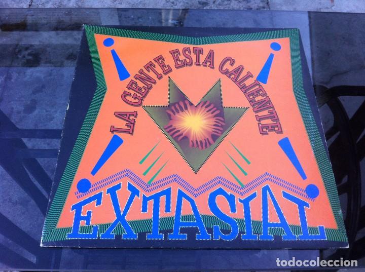Vinyl records: MAXI SINGLE.  EXTASIAL.  LA GENTE EST&Aacute; CALIENTE. 1992, ESPA&Ntilde;A