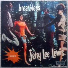 Discos de vinilo: JERRY LEE LEWIS. BREATHLESS. LONDON, FRANCE 1971 LP (HAS 8323 Y)