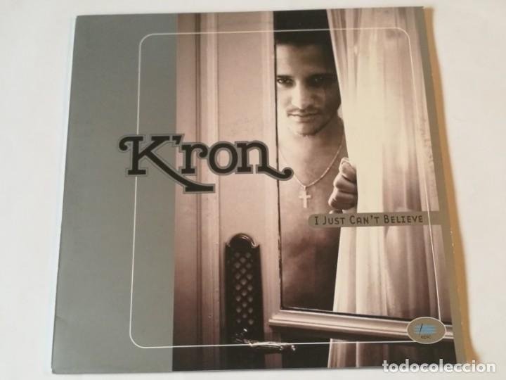 Discos de vinilo: Kron - I Just Cant Believe - 1997 - Foto 1