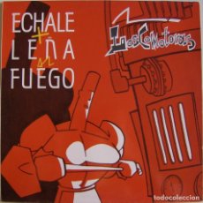 Disques de vinyle: LOSCOMOTORAS, ECHALE + LEÑA AL FUEGO , VIRGIN-I-210763. Lote 163402266