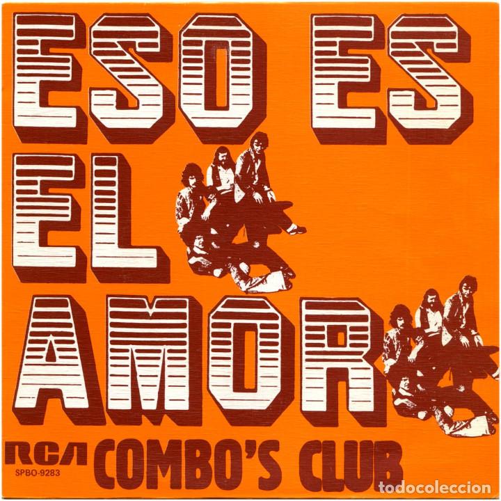Discos de vinil: Combo's Club &lrm;&ndash; Eso Es El Amor - Sg Spain 1975 - RCA Victor SPBO-9283