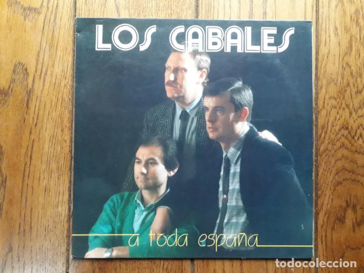 Discos de vinilo: Los cabales - a toda espa&ntilde;a - Foto 1