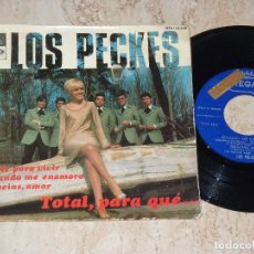 Discos de vinilo: LOS PECKES -EMI 1968-TOTAL PARA QUE /VIVIR PARA VIVIR/ CUANDO ME ENAMORO/ GRACIAS AMOR / PROMOCINAL. Lote 163668282