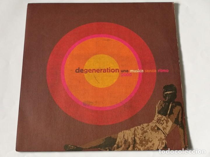 Discos de vinilo: Degeneration - Una Musica Senza Ritmo 2000 - 2000 - Foto 1