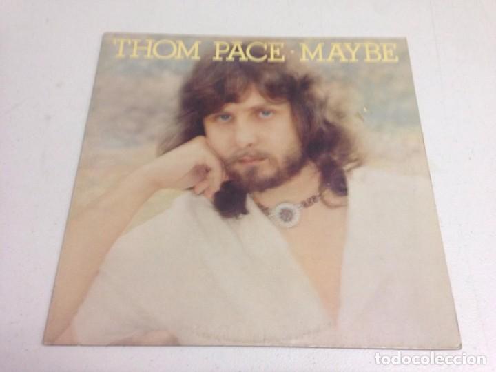 Discos de vinilo: Thom Pace &lrm;&ndash; Maybe - Foto 1