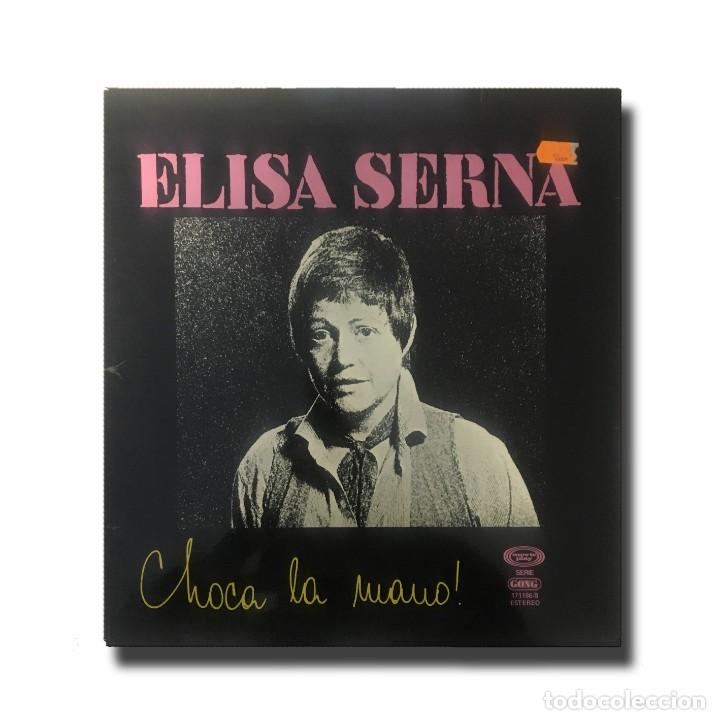 Discos de vinilo: Elisa Serna - Choca la mano - Foto 1
