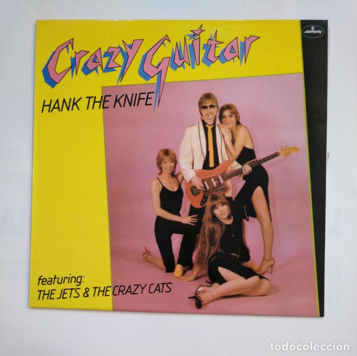 Vinyl records: CRAZY GUITAR. - HANK THE KNIFE - LP. TDKLP17