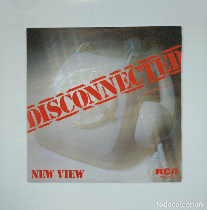 Discos de vinilo: NEW VIEW. - DISCONNECTED. SINGLE. TDKDS13 - Foto 1