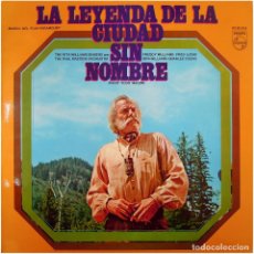 Discos de vinilo: RITA WILLIAMS SINGERS, PAUL MASTERS ORCH. - LA LEYENDA DE LA CIUDAD SIN NOMBRE (PAINT YOUR WAGON) . Lote 164602166