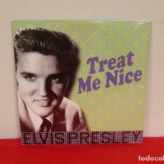 Discos de vinilo: ELVIS PRESLEY - TREAT ME NICE - LP - DOM 2017 ELV305 - NUEVO PRECINTADO
