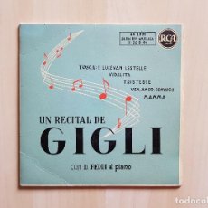 Discos de vinilo: UN RECITAL DE GIGLI - CON D. FEDRI AL PIANO - SINGLE - VINILO - RCA