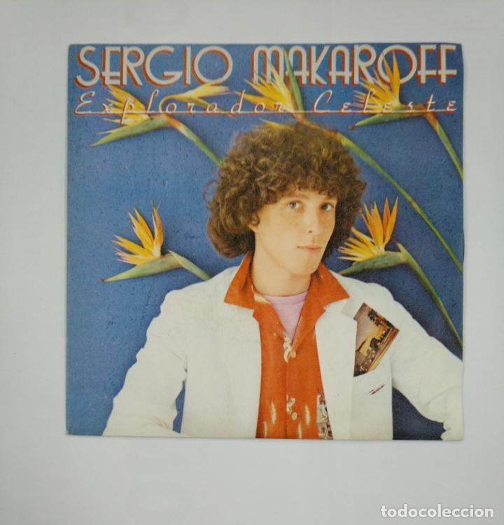 Discos de vinilo: SERGIO MAKAROFF. EXPLORADOR CELESTE -. SINGLE. TDKDS13 - Foto 1