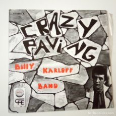 Discos de vinilo: CRAZY PAVING- BILLY KARLOFF BAND- SINGLE PROMO 1978- VINILO COMO NUEVO.. Lote 164807282