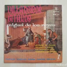 Discos de vinilo: VILLANCICOS GITANOS - MIGUEL DE LOS REYES - SINGLE - VINILO - MONTILLA - 1960