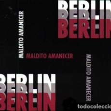 Discos de vinilo: BERLIN - MALDITO AMANECER - MAXI-SINGLE SPAIN 1994