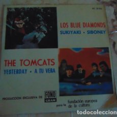 Discos de vinilo: LOS BLUE DIAMONDS / THE TOMCATS – SUKIYAKI / SIBONEY / YESTERDAY / A TU VERA - EP FEC
