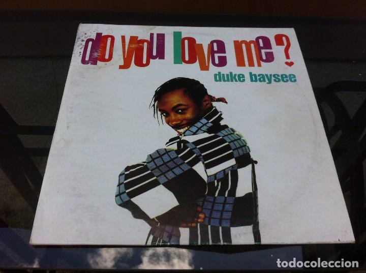 Disques de vinyle: MAXI SINGLE.  DUKE BAYSEE.  DO YOU LOVE ME? 1995, ESPA&Ntilde;A