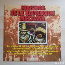 Discos de vinilo: CORRIDOS DE LA REVOLUCIÓN MEXICANA - LP VINILO - NEVADA - DIAL - 1977