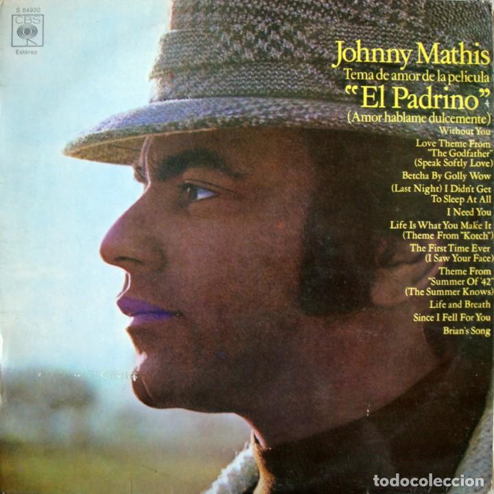 Discos de vinilo: JOHNNY MATHIS. Tema de amor de la pel&iacute;cula El Padrino. - Foto 1