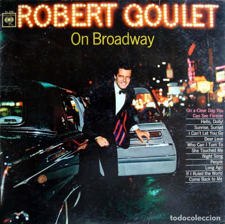 Discos de vinilo: ROBERT GOULET. On Broadway. - Foto 1