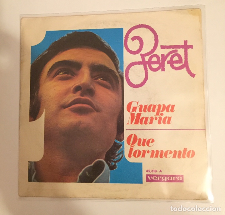 Disques de vinyle: PERET-GUAPA MARIA/QUE TORMENTO//SINGLE 1969 VERGARA,ESPA&Ntilde;A
